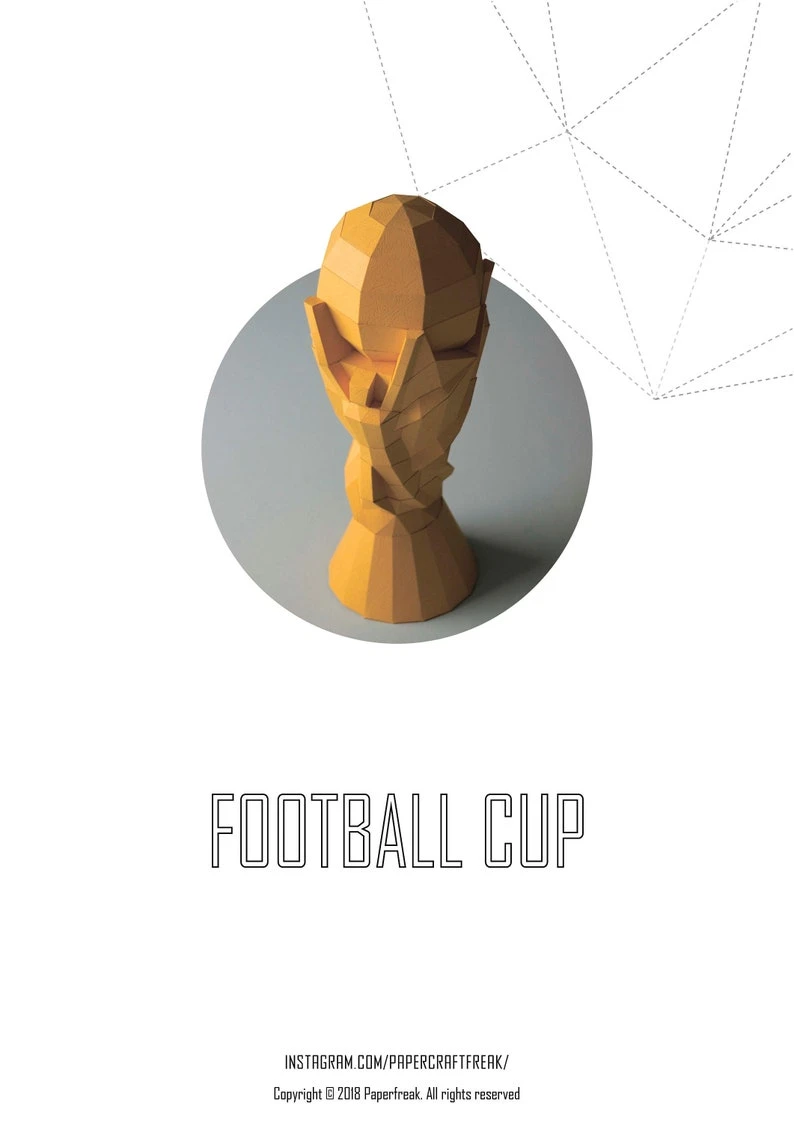 Papercraft 3D FOOTBALL SOCCER CUP pepakura Low polygonal Paper Sculpture fifa championship DiY pattern gift Decor ideas gift art template